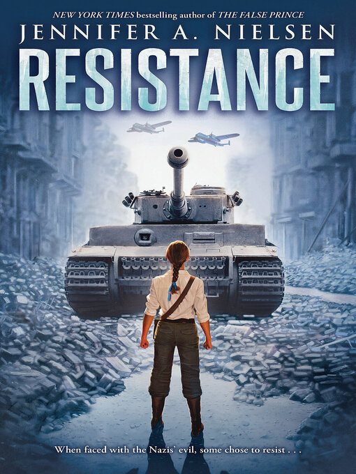 Title details for Resistance (Scholastic Gold) by Jennifer A. Nielsen - Wait list
